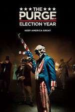 Watch The Purge: Election Year Afdah