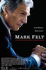 Watch Mark Felt: The Man Who Brought Down the White House Afdah