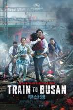 Watch Train to Busan Afdah