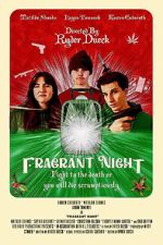 Watch Fragrant Night Megashare