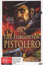 Watch Forgotten Pistolero Afdah