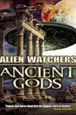 Watch Alien Watchers: Ancient Gods Afdah