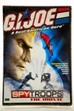 Watch G.I. Joe: Spy Troops the Movie Afdah