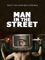 Watch Man in the Street Online Afdah
