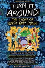 Watch Turn It Around: The Story of East Bay Punk Afdah