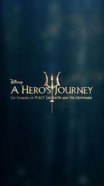 Watch A Hero\'s Journey: The Making of Percy Jackson and the Olympians Online Afdah