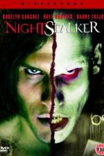 Watch Nightstalker Online Afdah