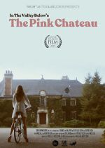 Watch The Pink Chateau Afdah