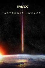 Watch Asteroid Impact Afdah