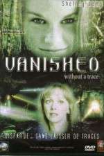 Watch Vanished Without a Trace Afdah