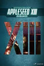 Watch Appleseed XIII: Ouranos Afdah