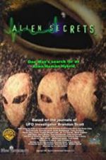 Watch Alien Secrets Afdah