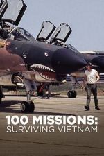Watch 100 Missions Surviving Vietnam 2020 Afdah