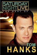 Watch Saturday Night Live The Best of Tom Hanks Afdah