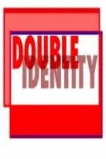 Watch Double Identity Online Afdah