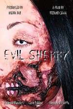 Watch Evil Sherry Afdah