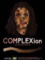 Watch COMPLEXion Online Afdah