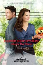 Watch Flower Shop Mystery: Mum's the Word Afdah