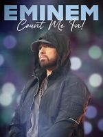 Watch Eminem: Count Me In Afdah