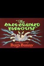Watch The Hare-Brained Hypnotist (Short 1942) Afdah