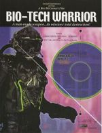 Watch Bio-Tech Warrior Online Putlocker