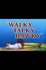 Watch Walky Talky Hawky (Short 1946) Afdah