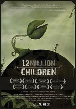 Watch 1,2 Million Children Afdah
