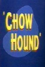 Watch Chow Hound Wolowtube
