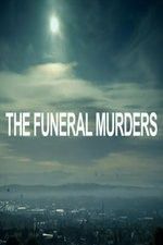 Watch The Funeral Murders Afdah