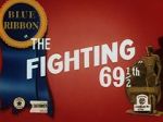 Watch The Fighting 69th (Short 1941) Afdah