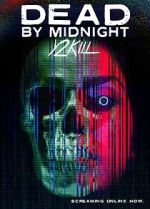 Dead by Midnight (Y2Kill) afdah