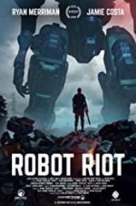 Watch Robot Riot Afdah