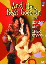 Watch And the Beat Goes On: The Sonny and Cher Story Afdah