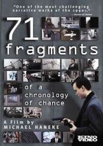 Watch 71 Fragments of a Chronology of Chance Afdah