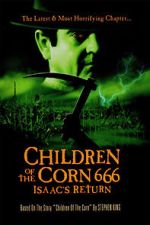 Watch Children of the Corn 666: Isaac's Return Megashare
