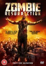 Watch Zombie Resurrection Wootly
