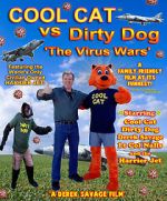 Watch Cool Cat vs Dirty Dog - The Virus Wars Online Afdah