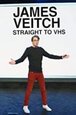 Watch James Veitch: Straight to VHS Afdah