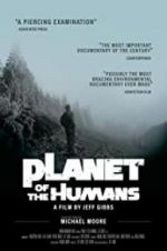 Watch Planet of the Humans Afdah