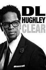Watch D.L. Hughley: Clear Afdah