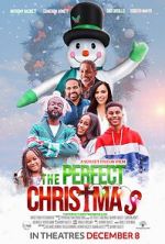 Watch The Perfect Christmas Afdah