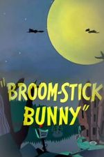 Watch Broom-Stick Bunny (Short 1956) Afdah