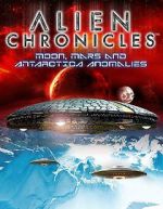 Watch Alien Chronicles: Moon, Mars and Antartica Anomalies Afdah
