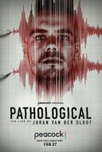 Watch Pathological: The Lies of Joran van der Sloot Afdah