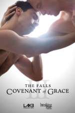 Watch The Falls: Covenant of Grace Afdah