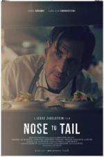 Watch Nose to Tail Afdah