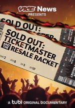 Watch VICE News Presents - Sold Out: Ticketmaster and the Resale Racket Afdah