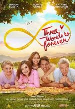Watch Three Words to Forever Online Afdah