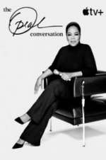 Watch The Oprah Conversation Afdah