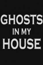 Watch Afdah Ghosts in My House Online